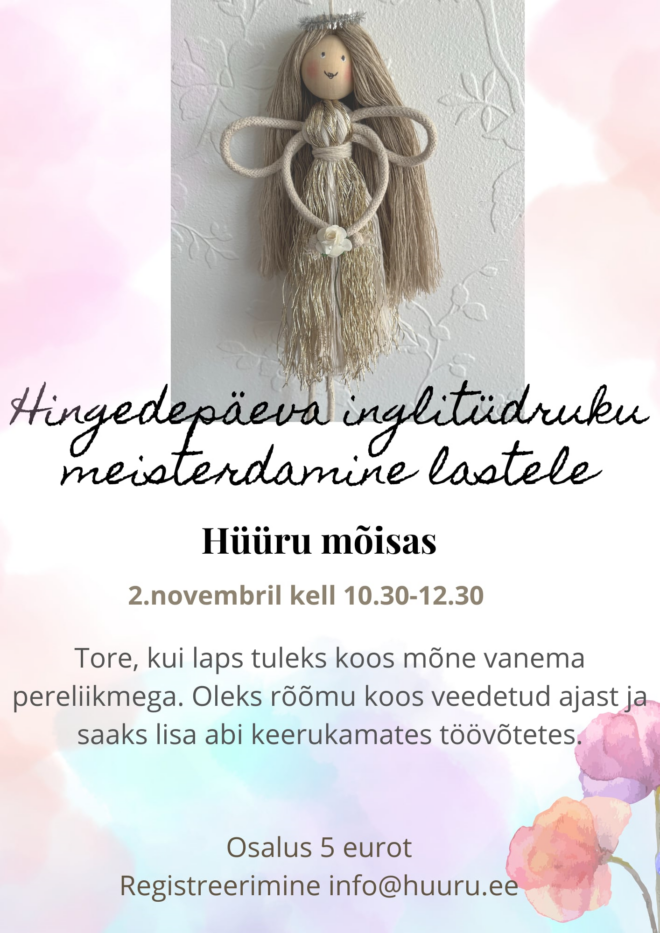 Hingedepäeva inglitüdruku meisterdamine lastele