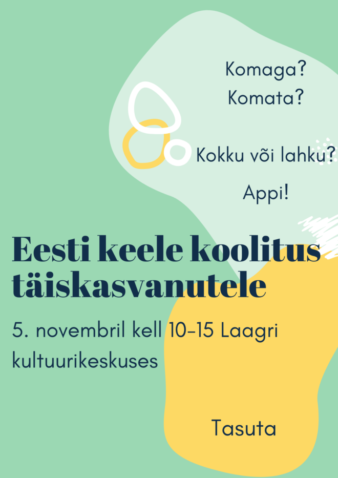 Eesti keele koolitus täiskasvanutele