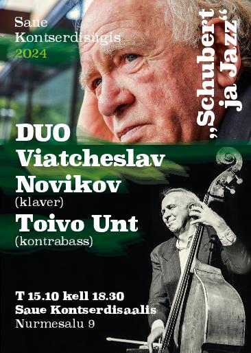 Saue Kontserdisügis 2024. Duo Viatcheslav Novikov ja  Toivo Unt “Schubert ja Jazz”