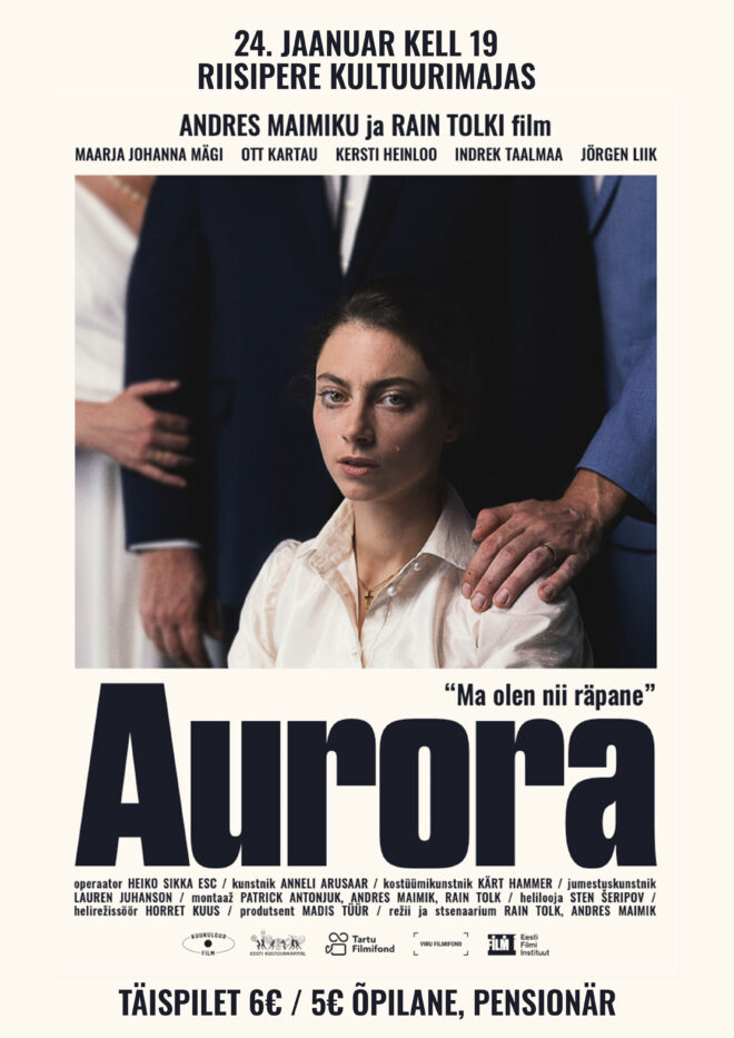 Kinoõhtu filmiga “Aurora”