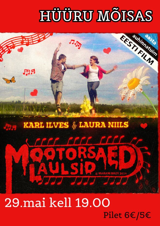 Film “Mootorsaed laulsid”