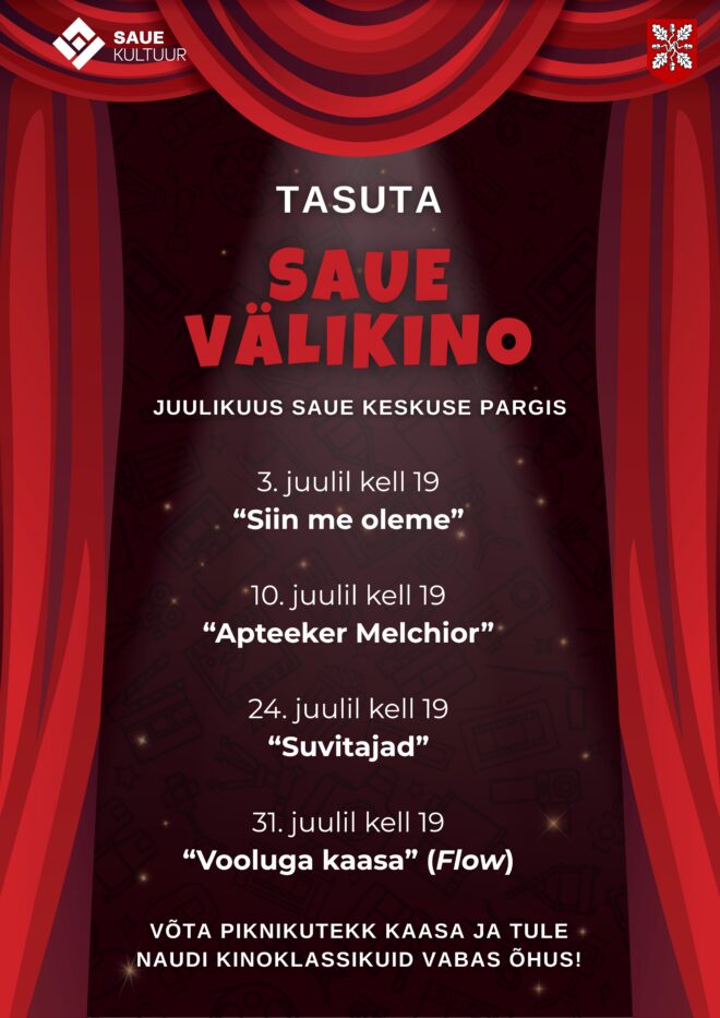Saue välikino: “Vooluga kaasa”