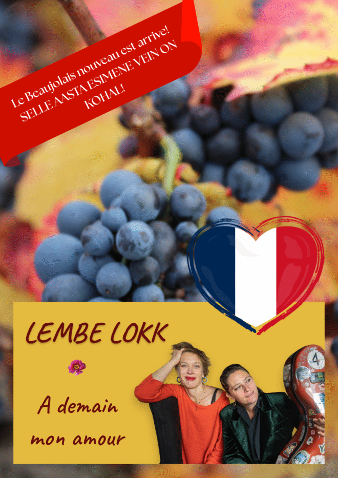 BEAUJOLAIS NOUVEA JA LEMBE LOKK