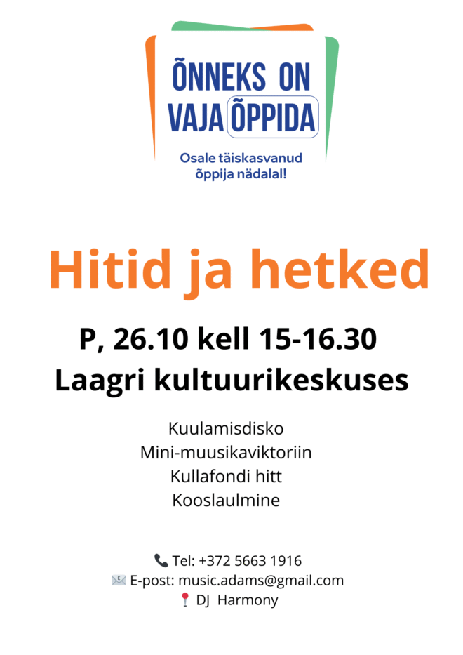 “Hitid ja hetked” – täiskasvanute muusikaõhtu