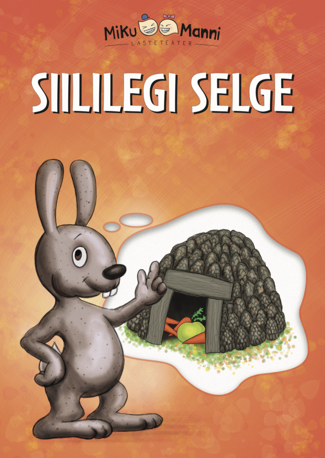 Lasteetendus “Siililegi selge”