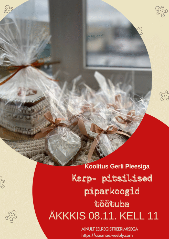 Karp- pitsilised piparkoogid töötuba