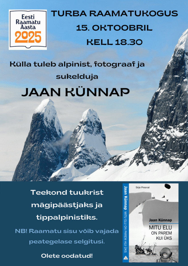 Kohtumine alpinisti ja fotograafi Jaan Künnapiga