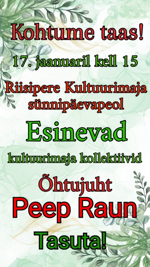 Sündmustesari “Meeleolukas pärastlõuna sõpradega” kutsub tähistama Riisipere kultuurimaja sünnipäeva