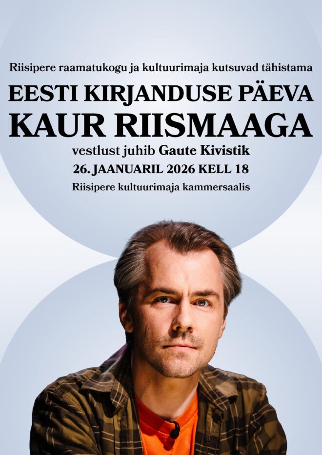 Kohtumine kirjanik Kaur Riismaaga