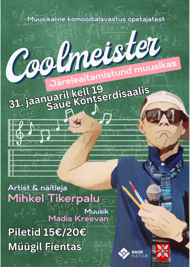 Muusikaline komöödia “Coolmeister. Järeleaitamistund muusikas”
