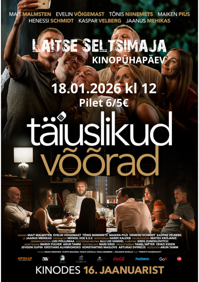 Kinopühapäev Laitse Seltsimajas – Täiuslikud võõrad