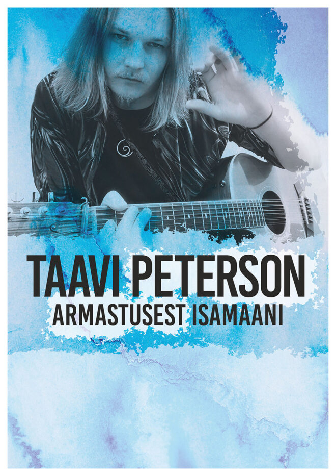 Taavi Peterson „Armastusest Isamaani”