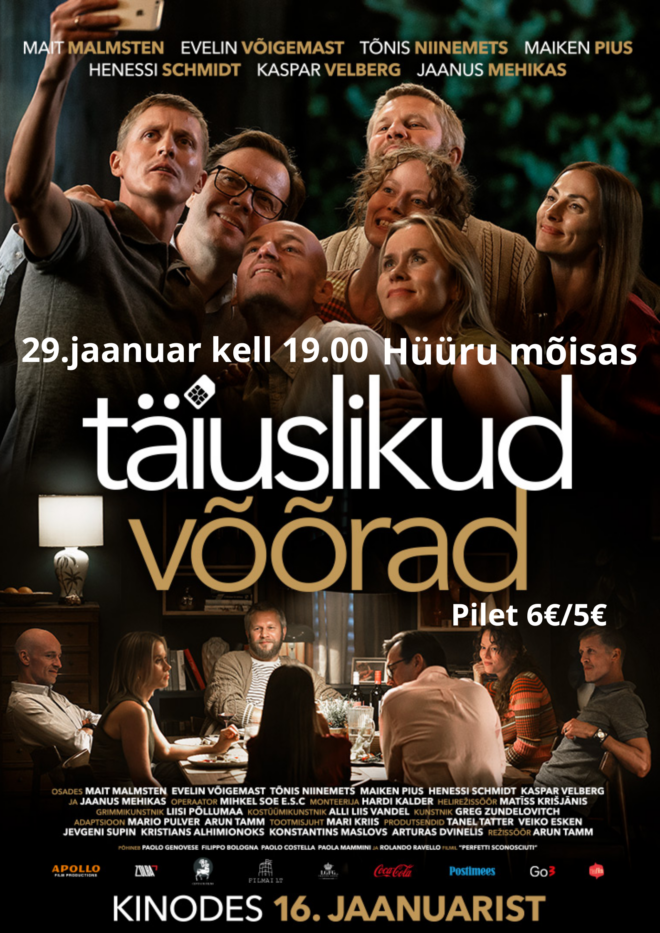 Kinoõhtu filmiga “Täiuslikud võõrad”