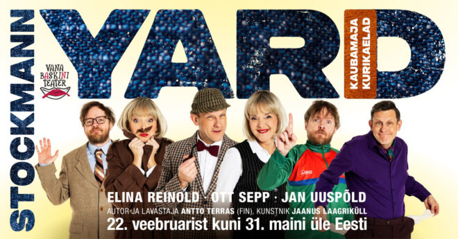 Kriminaalkomöödia “Stockmann Yard” – Kaubamaja kurikaelad