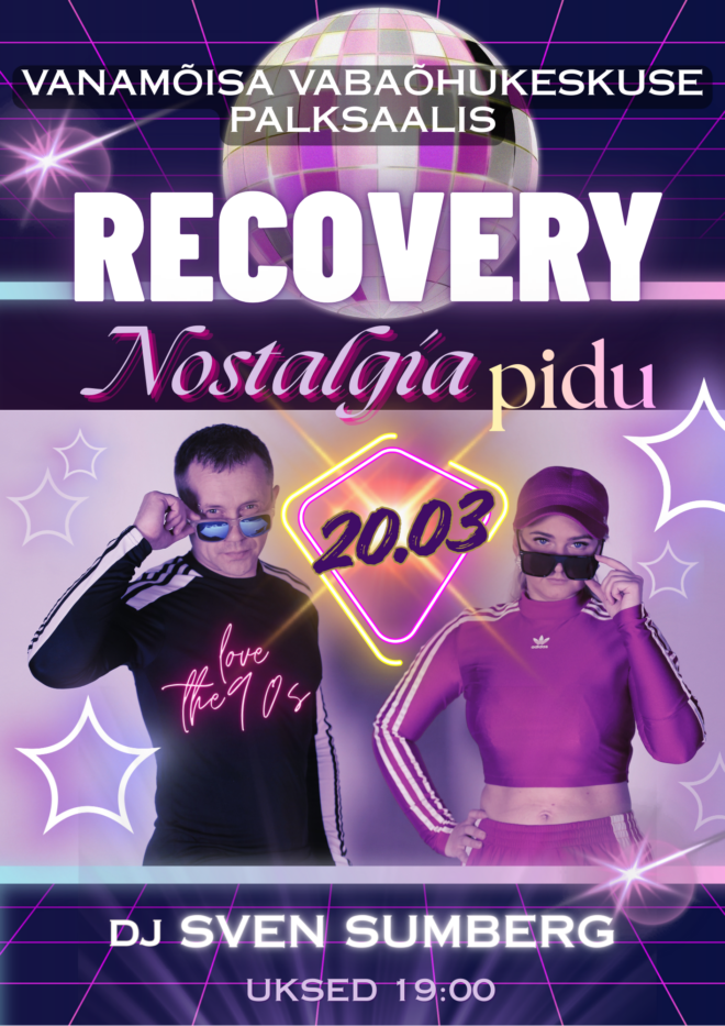 RECOVERY – Nostalgia pidu