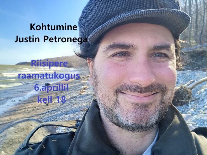 Kohtumine kirjanik Justin Petronega