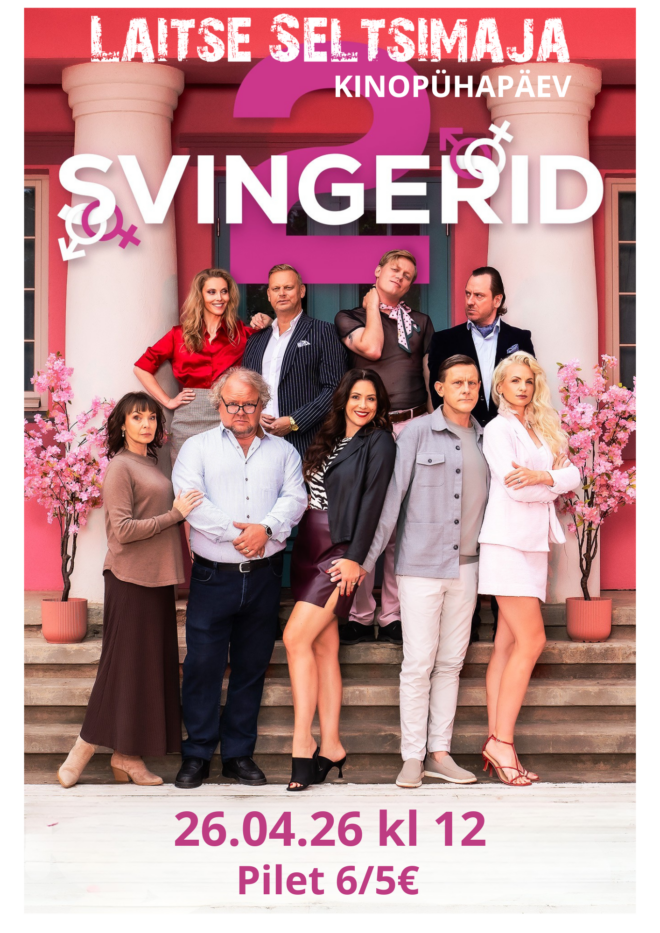 Kinopühapäev Laitse Seltsimajas – Svingerid 2