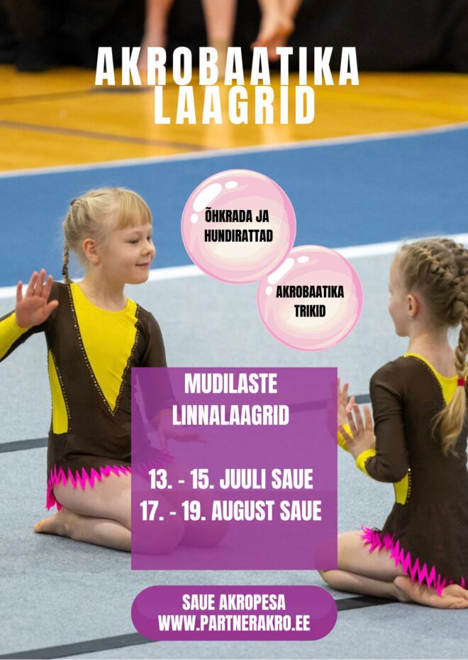 Akrobaatika linnalaagrid mudilastele