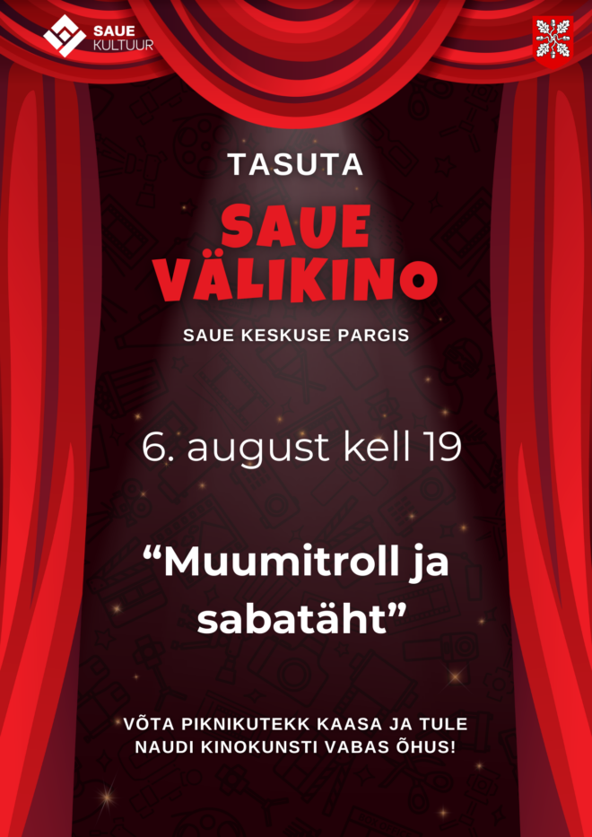 Saue välikino – “Muumitroll ja sabatäht”