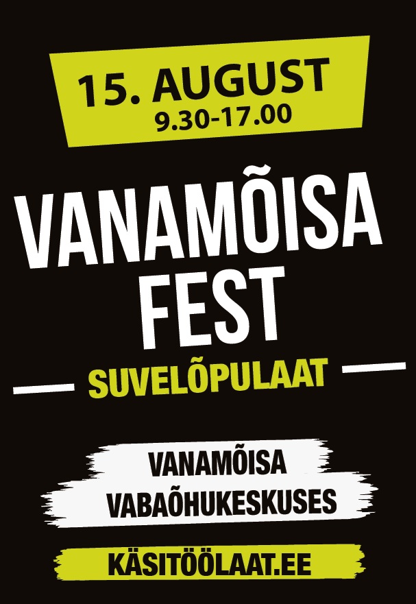 Vanamõisa FEST koos suvelõpulaadaga