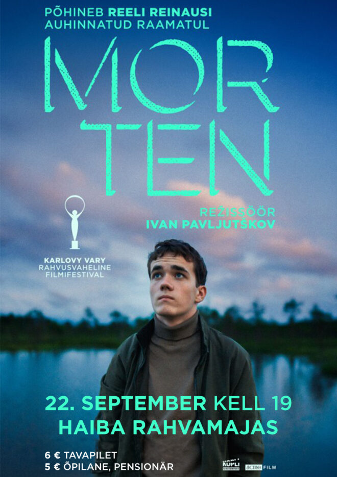 Kinoõhtu filmiga “Morten”