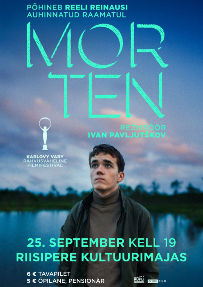 Kinoõhtu filmiga “Morten”