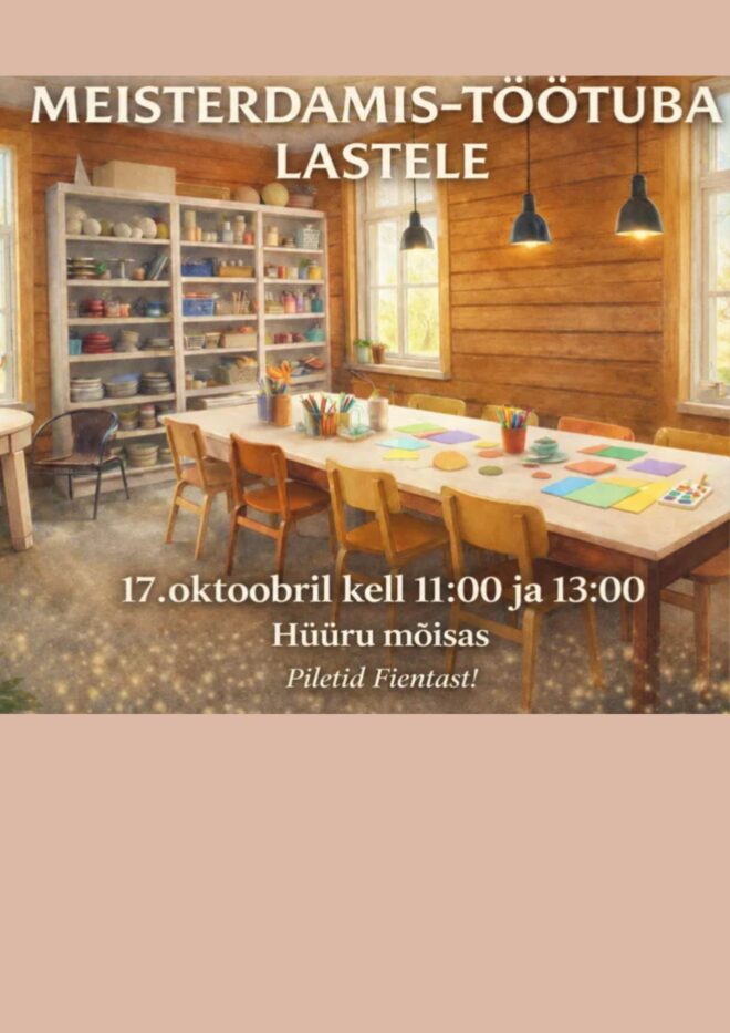 Meisterdamistuba lastele