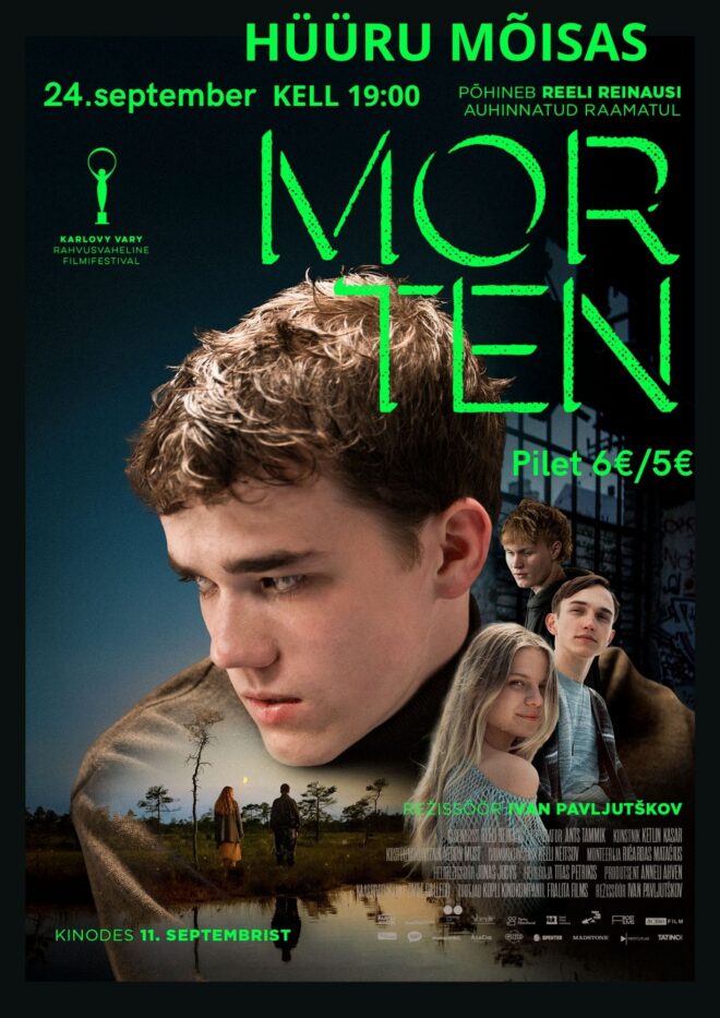 Kinoõhtu filmiga “MORTEN”