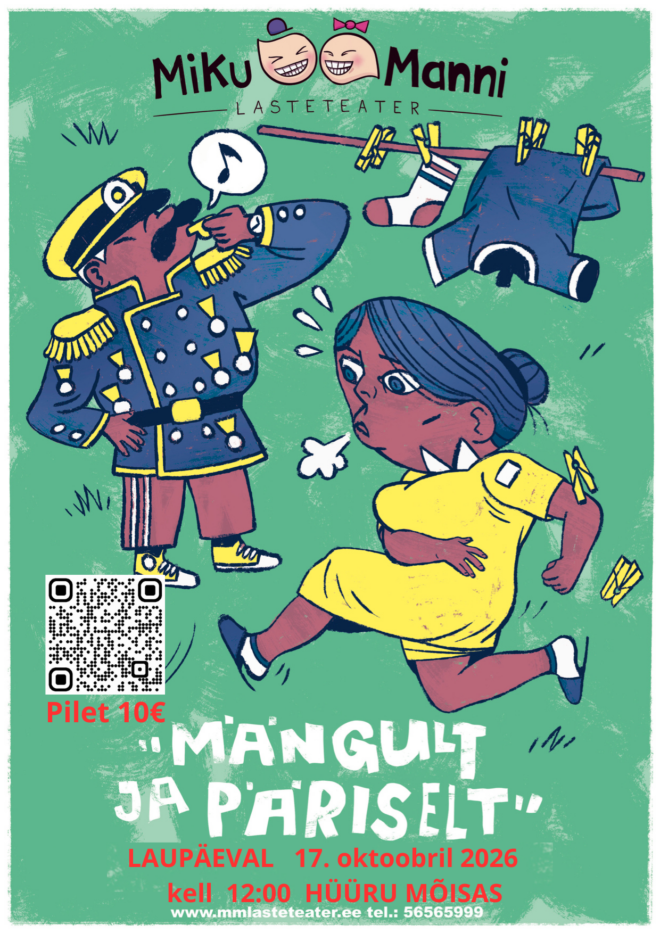 “Mängult ja päriselt”