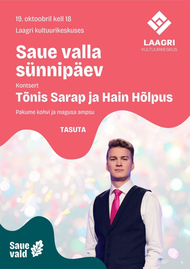 Saue valla sünnipäevakontsert: Tõnis Sarap ja Hain Hõlpus